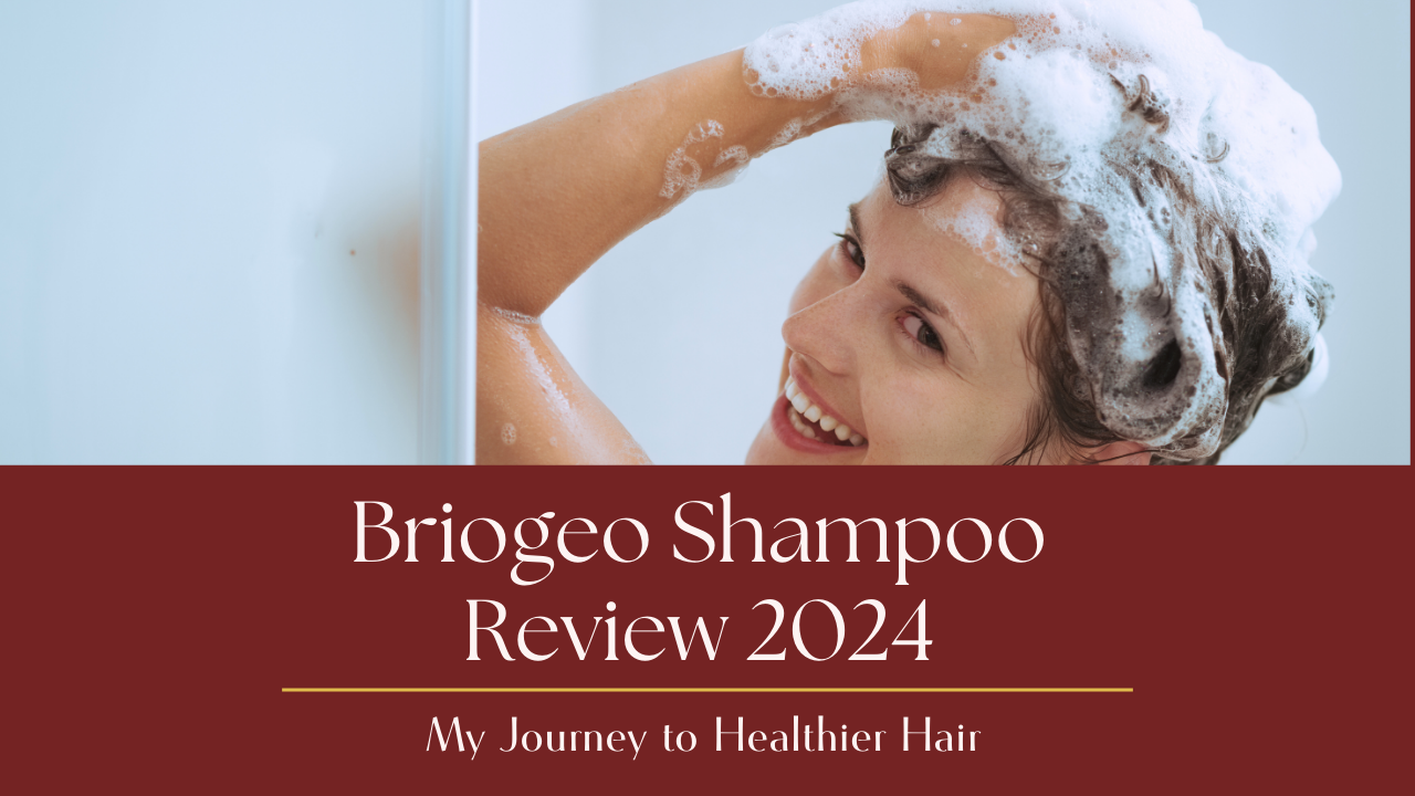 Briogeo Shampoo Review 2024: My Journey to Healthier Hair