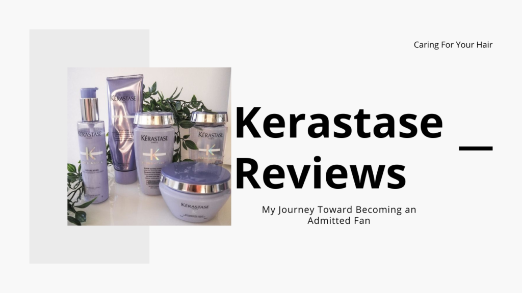 Kerastase Reviews